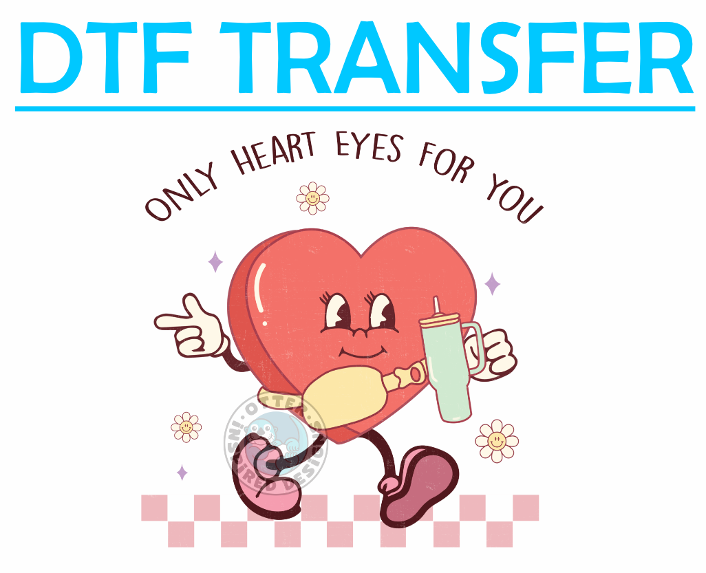 Valentines Only Heart Eyes For You -High Quality Print