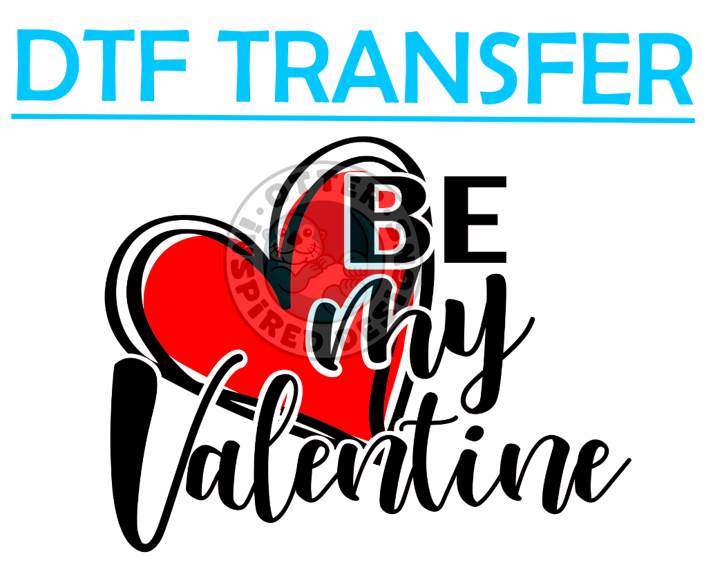 Valentines BE MY VALENTINE -High Quality Print