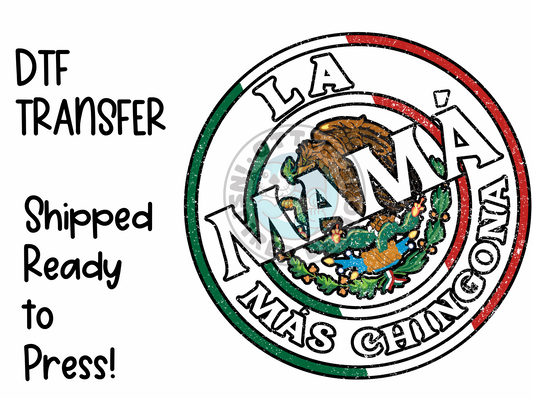 La Familia El Mama Mas Chingona -High Quality Print