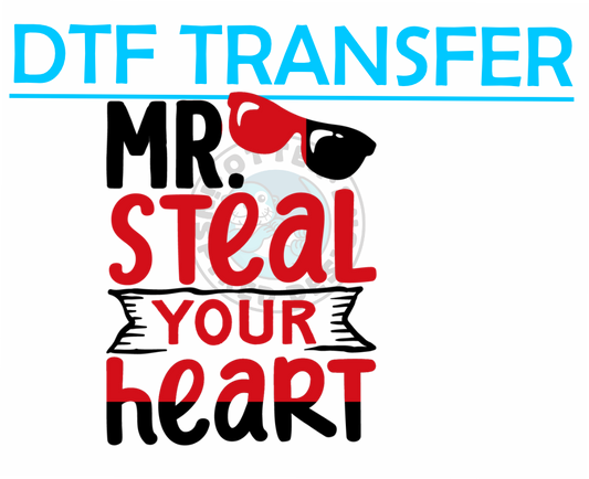 Valentines MR STEAL YOUR HEART -High Quality Print