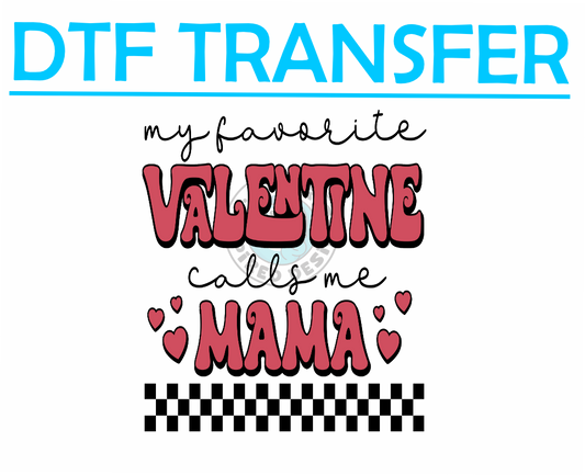 Valentines  CALLS ME MAMA -High Quality Print